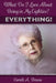 What Do I Love About Being in My Eighties? EVERYTHING! by Carole A. Bruno