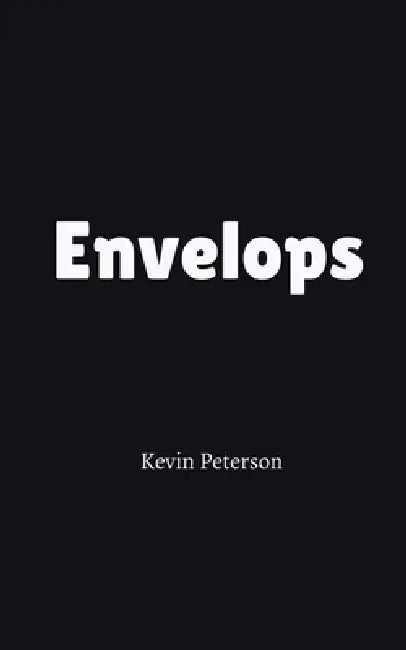 Envelopes by Kevin Peterson