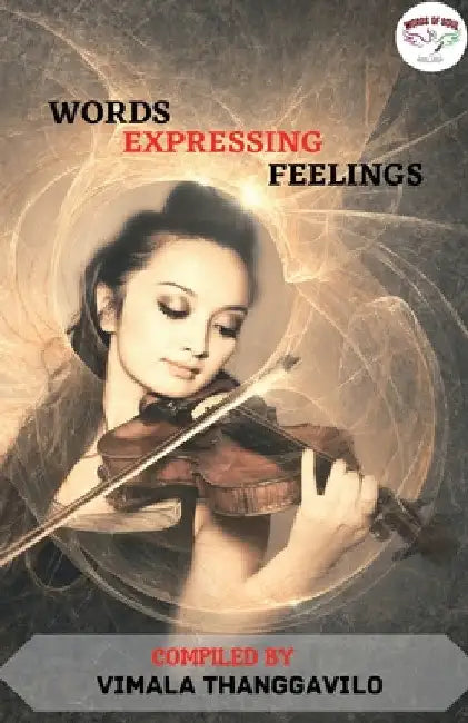 Words Expressing Feelings by Vimala Thanggavilo