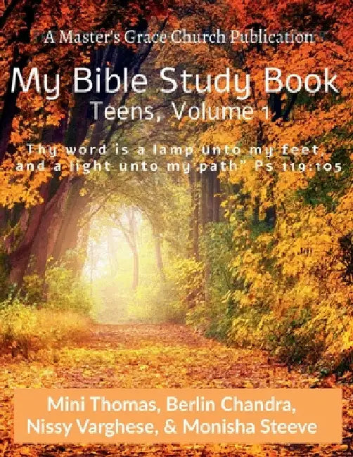 My Bible Study Book (Teens): Volume 1 by Mini Thomas