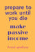 prepare to work until you die by Arvind Upadhyay