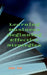 Learning Business Beginning Effective Strategies by John Lok