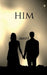 Him by Anvi L.
