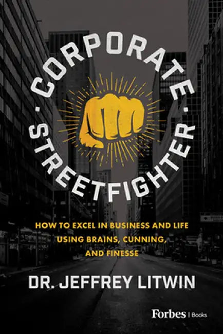 Corporate Streetfighter by Jeffrey Litwin