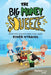 The Big Money Squeeze: Adventures in Forth Grade Money Making by Rymer Strauss