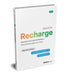 Recharge: Boosting Your Mental Capacity, One Conversation at a Time by David Ko
