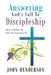 Answering God's Call to Discipleship: Daily Readings for Your Spiritual Growth by John Henderson