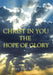 Christ in You: The Hope of Glory by Dee Dee Basye
