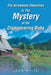 The Arrowhead Detectives in The Mystery of the Disappearing Baby by Jack White
