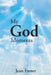 My God Moments by Jean Foster