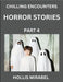 Horror Stories (Part 4)- Ghosts Stories from Fictional and Supernatural World by Mirabel, Hollis