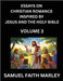 Essays on Christian Romance Inspired by Jesus and The Holy Bible (Part 3)- Building Relationships, Love's Redemption, Whispers of Eden, Stories Writte by Samuel Faith Marley