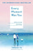 Every Moment Was You: Notes on Loving and Parting by Taewoan Ha, Shanna Tan