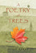 A Poetry Of Trees by Allan Marks
