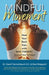 Mindful Movement: Heal Your Back Pain with BAM Therapy by David Tannenbaum D. C.