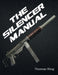 The Silencer Manual by Thomas Ring