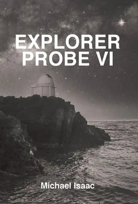 Explorer Probe VI by Michael Isaac