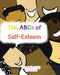 The ABCs of Self-Esteem by Tyerra Crook