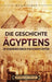 Die Geschichte Ägyptens: Ein faszinierender Einblick in die Geschichte Ägyptens by Billy Wellman