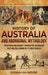 History of Australia and Aboriginal Mythology: An Enthralling Journey Through the Australian Past and the Legends of Its First Peoples by Billy Wellman