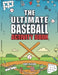 The Ultimate Baseball Activity Book: Crosswords, Word Searches, Puzzles, Fun Facts, Trivia Challenges and Much More for Baseball Lovers! (Perfect Base by Kurt Taylor