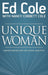 Unique Woman: Understanding Her God-Given Qualities by Cole Louis Edwin