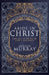 Abide in Christ: The Joy of Being in God's Presence (Deluxe Gift Edition) by Andrew Murray