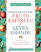 El Fruto del Espíritu: Letra Grande by Whitaker House