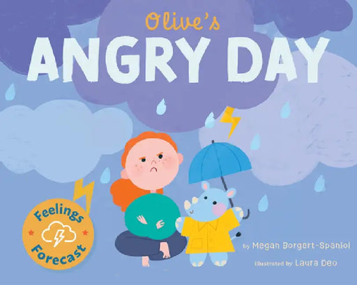 It's an Angry Day by Megan Borgert-Spaniol