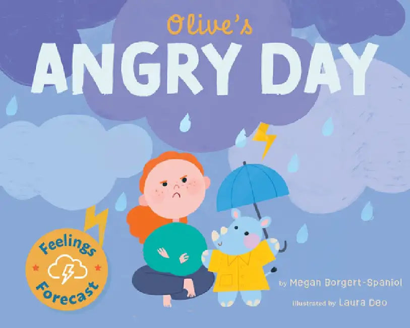It's an Angry Day by Megan Borgert-Spaniol