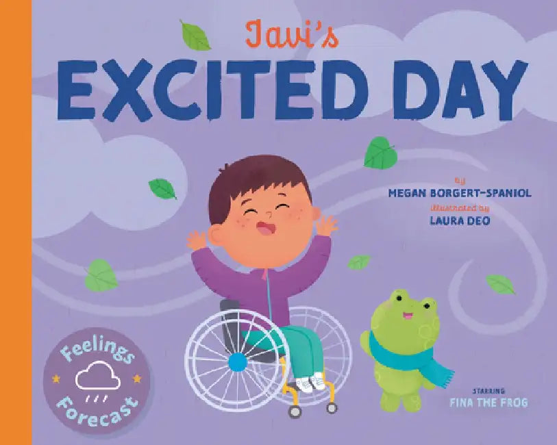 Javi's Excited Day by Megan Borgert-Spaniol
