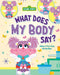 What Does My Body Say?: Abby's First-Day Butterflies by Anna Anderhagen, Hisashi Maeda