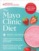 The Mayo Clinic Diet: Weight-Loss Medications Edition: A Healthy-Eating and Prescription Medicine Program to Help You Lose Excess Pounds by Donald D. Hensrud