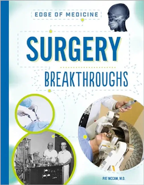 Surgery Breakthroughs by McCaw, Pat