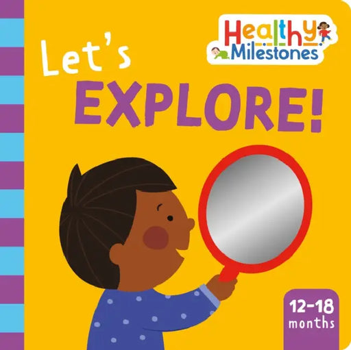 Let's Explore! by Angela C. Mattke, Rachel Hurd-Wood, Esme Lee