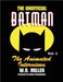 Batman: The Animated Interviews, Volume One by Miller, W. R.