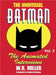 Batman: The Animated Interviews, Vol. 3 (hardback) by W. R. Miller