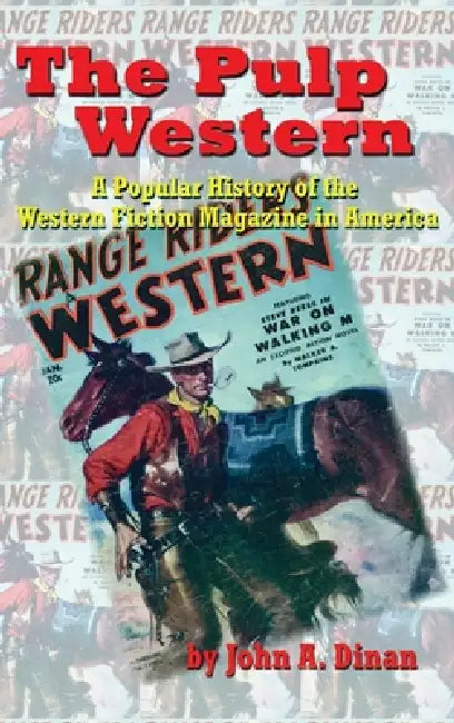 The Pulp Western (hardback) by John a. Dinan