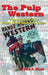 The Pulp Western (hardback) by John a. Dinan