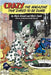 Crazy: The Magazine That Dared To Be Dumb by Mark Arnold