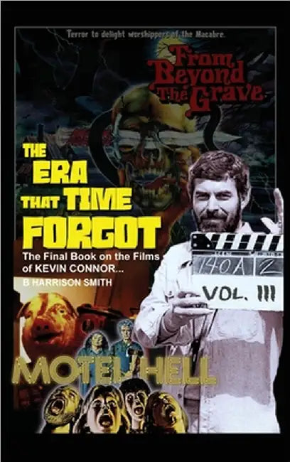 The Era That Time Forgot Volume Three by Smith, B. Harrison