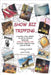 Show Biz Tripping... by Bruce J. Starin