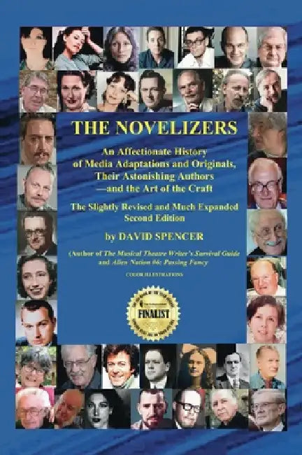 The Novelizers (Revised and Expanded Second Edition) by David Spencer