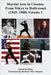 Martial Arts in Cinema: From Tokyo to Hollywood (1945-1988) Volume 1 by David Da Silva