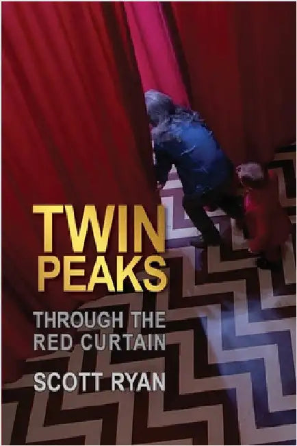 Twin Peaks - Through the Red Curtain by Scott Ryan