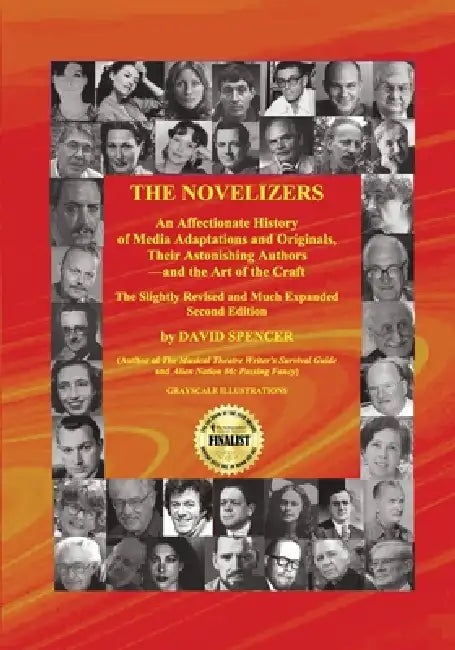 The Novelizers (Revised and Expanded Second Edition) by David Spencer