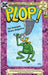 Plop!: The Strangest Humor Magazine by Mark Arnold, Mark Slade