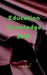 Education Knowledge Skill by John Lok