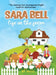Sara Bell life on the farm by Rp Wood