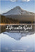 Life With God: The Unusual Adventure by Susan Abraham
